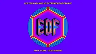 Jilo & Touba - Oasis Memory