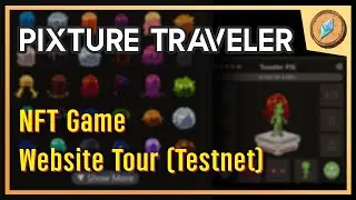 Pixture Traveler - NFT Game Website Tour (Testnet)
