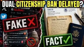 Dual Citizenship in 2026: Official Rules Changes vs Social Media Myths | US Immigration News 2026