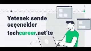 Yetenek sende, seçenekler techcareer.net'te! 🚀