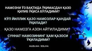 Shayx Muhammad. Sodiq. M. Y. Qazo namozi haqida