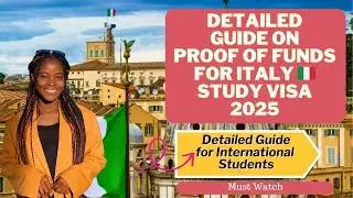 DETAILED GUIDE ON PROOF OF FUNDS FOR  ITALY STUDY VISA | THE DO'S AND DON'TS | STUDY IN ITALY 2025