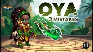 Hero Wars Alliance Oya: 3 Mistakes Killing Her Power!