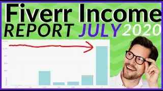 Fiverr Income Report July 2020 - Fiverr Earnings