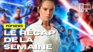 Star Wars 2026 DÉCALÉ ! Quel avenir pour la saga ? Le Récap Pop Culture - Pop News #65