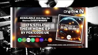 Its Still Their Home EP By Fox:Code:UK