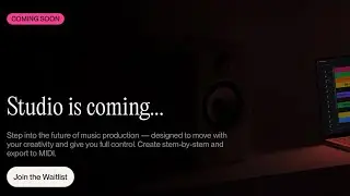 Suno Studio - Coming Soon (Previously WavTool)