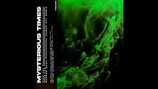Mysterious Times ( Samus Jay Remix) Nick Jay & Jean Luc