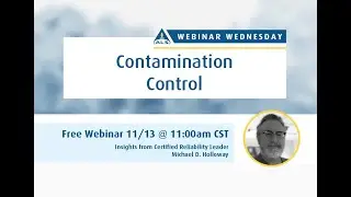 Webinar Wednesdays: Contamination Control