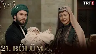 Vefa Sultan 21. Bölüm 