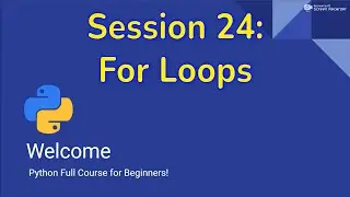 Python for Beginners #24 : For Loops