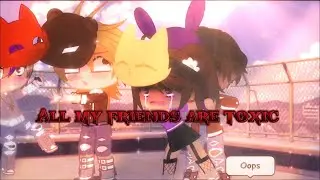 😒Toxic😒||🌺OG Meme🌺||