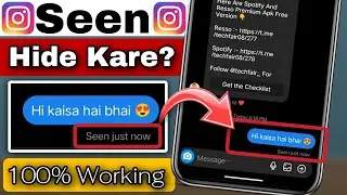 Instagram Pe Seen Kaise Hide Kare ? How To Hide Seen Option On Instagram ||