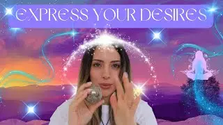 🌟✨EXPRESS YOUR DESIRES🌿MANIFEST YOUR DREAMS| REIKI ASMR