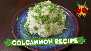 HOW TO MAKE COLCANNON RECIPE | Irish Mashed Potatoes Recipe