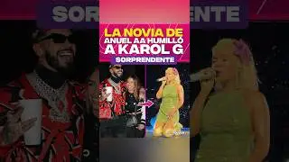 La novia de Anuel Aa humilló a Karol G.