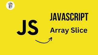 JavaScript Array Slice