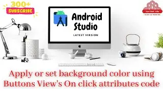 Apply or set background color using Buttons View's On click attributes code