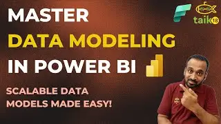 Power BI Class 4 Design a Data Model by taik18