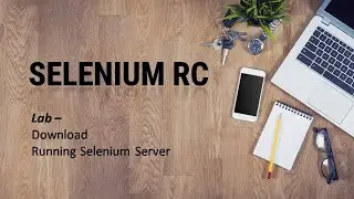 What is Selenium RC II How to Download and Run Selenium Server  RC  II Automation II Selenium with J