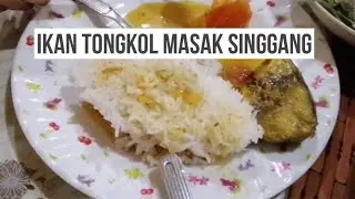 Ikan Tongkol Masak Singgang versi Indu Iban