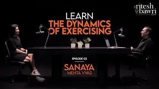 The Ritesh Bawri Show EP02 | Sanaya Mehta Vyas | Ritesh Bawri