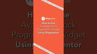 How to Use Available Stock Progress Bar Widget Using ShopLentor #elementor #woocommerce #wordpress