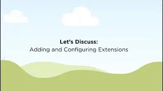 Adding and Configuring an Extension