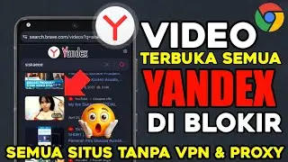 How to Open Blocked Yandex Sites on Google Chrome Without VPN & Proxy
