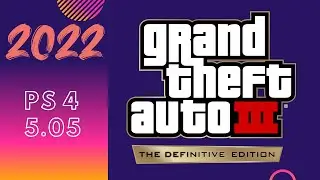 PS4 GTA3 Definitive Edition ЗАПУСК НА СТАРОЙ ПРОШИВКИ 5.05