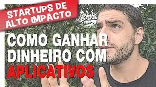 Como GANHAR DINHEIRO com APLICATIVOS