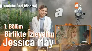 Jessica May | YouTube Özel 