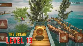 3D Ball Balancer | The Ocean | Level 13