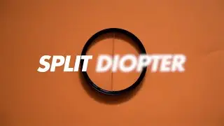 How To Use A Split Diopter // Pax Dorian