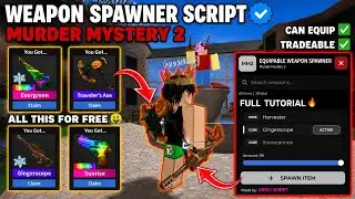 Best Mm2 Script 2026! ⛱️ Weapon Spawner *TRADEABLE & EQUIPABLE* | Murder Mystery 2 Script | KEYLESS!