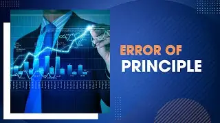 ERROR OF PRINCIPLE 50