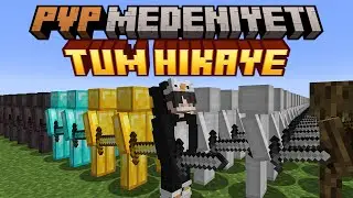 Minecraft ama PVP MEDENİYETİNDE Hayatta Kalmaya Çalışıyorum... (TÜM HİKAYE)