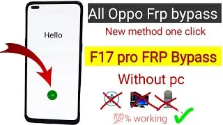 Oppo F17 pro Frp bypass || Oppo cph2119 Frp bypass || (without pc)