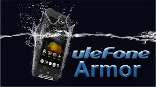 Save $40 On The Ulefone Armor With Gearbest