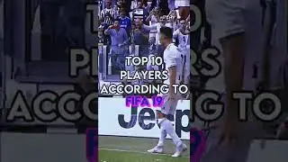 Top 10 Players according to Fifa 19 