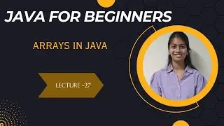 Arrays in Java|Java for beginners|L-27|Java|Avishi Jain