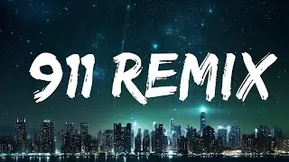 Sech, Jhay Cortez - 911 Remix |15min
