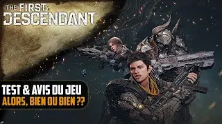 TEST & Avis sur le jeu : Alors, BIEN ou BIEN ?? [The First Descendant]