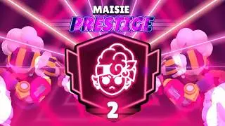 Maisie 2000 Trophies! (Prestige 2)