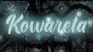 [WORST LEVEL] Kowareta 100% (Extreme Demon) by Gablor I Geometry Dash