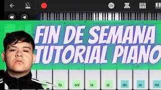 fin de semana - tutorial piano 🎹 fácil💯 Junior H