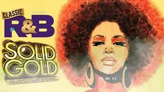 Soul Mix ► R&B/Soul Groove - The Best Soul Ever