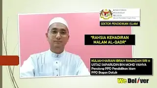 Siri 11 Kuliah Harian Ibrah Ramadan (KHAIR) 1441h PADNI SPI JPN Perak