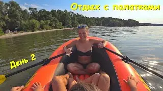 ОТДЫХ С ПАЛАТКАМИ НА МОСКОВСКОЙ ГОРЕ. ЧАСТЬ 2