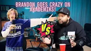BRANDON BUCKINGHAM DESTROYS AKADEMIKS CHALLENGES HIM TO COME OUTSIDE EXPOSES HIM A WOMEN BEATER